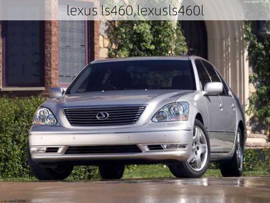 lexus ls460,lexusls460l