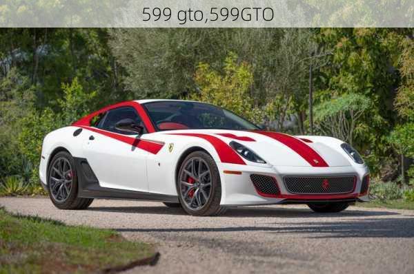 599 gto,599GTO