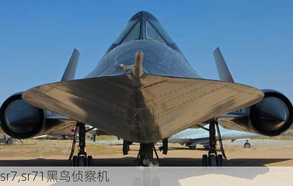 sr7,sr71黑鸟侦察机