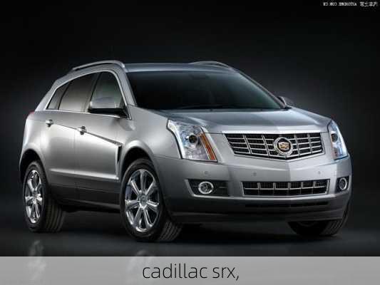 cadillac srx,